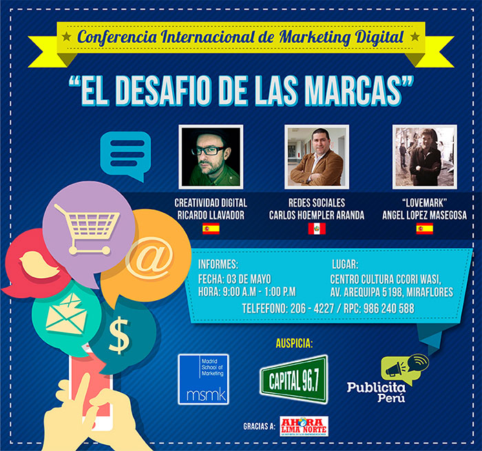I Congreso De Marketing Digital PerÚ “el Desafío De Las Marcas” Ángel Masegosa Speaker 